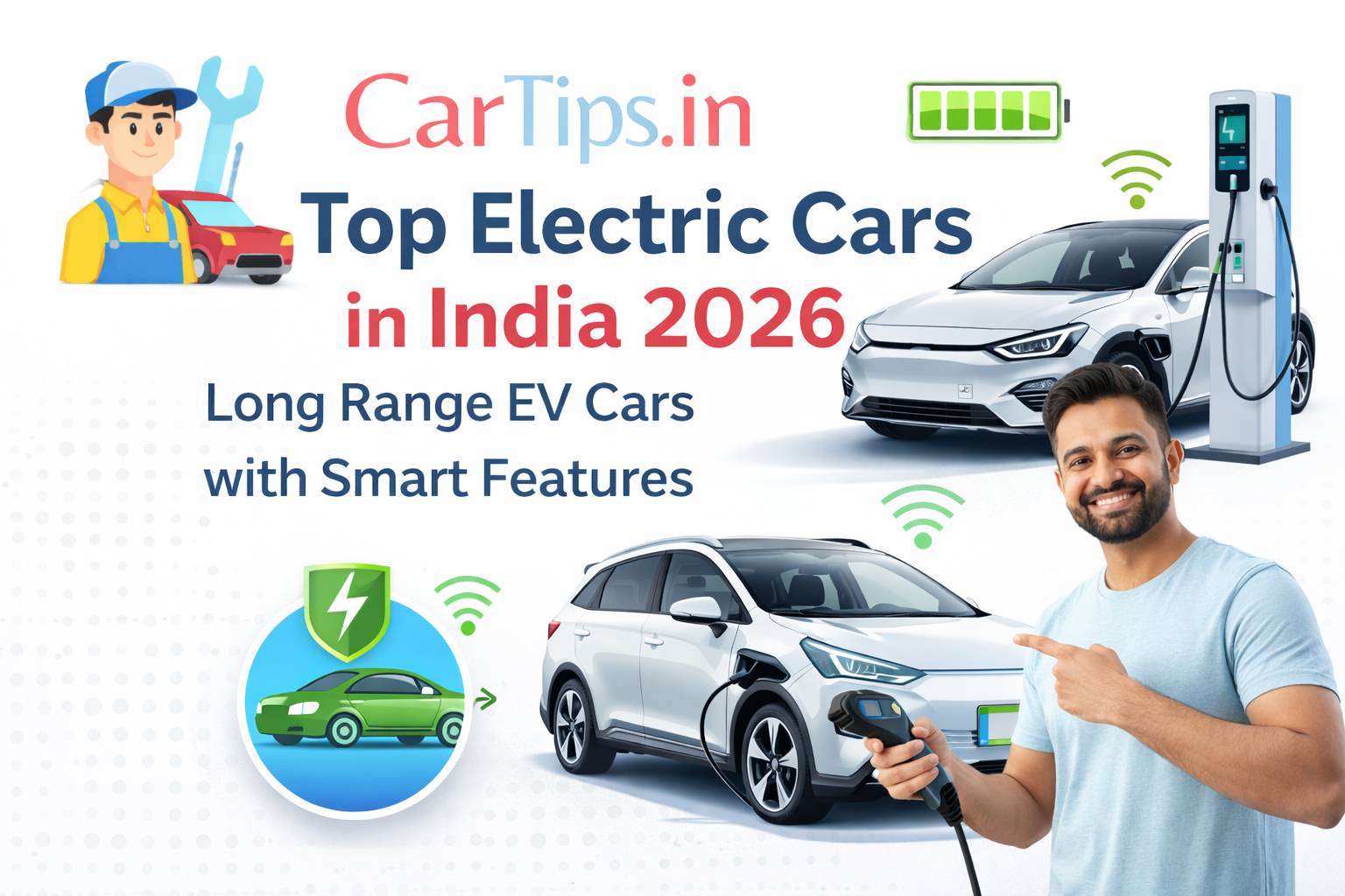 Top Electric Cars in India 2026 – Long Range EV Cars with Smart Features